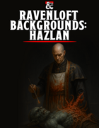 Ravenloft Backgrounds: Hazlan