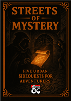 Streets of Mystery: Five Urban Sidequests for Adventurers