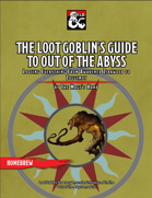 The Loot Goblin's Guide to Out of the Abyss
