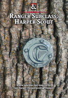 Ranger Subclass: Harper Scout