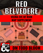 Vecna Eve of Ruin | Ch 8 Red Belvedere Map Supplement