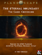 The Eternal Boundary - The Caged Conversion (Revised Edition)