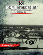 Domain Of Dread: Rot (Intro & Book 1 of 5) {5e '14 Rule Set} [Level 1-3]