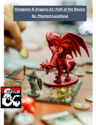 Dungeons & Dragons A1: Path of the Novice