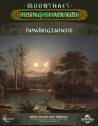 Rising Shadows Trilogy 2: Howling Lament [BUNDLE]