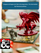 Dungeons & Dragons A2: Path of the Apprentice