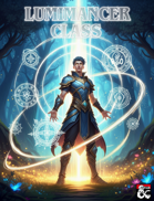 The Lumimancer Class
