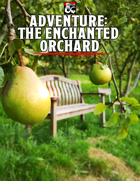 Adventure - The Enchanted Orchard