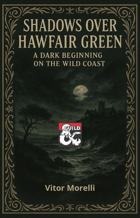 Shadows Over Hawfair Green: - A Greyhawk Adventure for Dungeons & Dragons For Level 1 Players