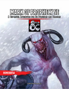 Mark of Prophecy 5e