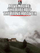 Adventure - The Piper of the Silver Tower