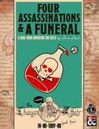 Four Assassinations & a Funeral (FR-DC-THAY-05)