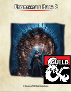 Unremarkable Relics 8 - A Treasury of 10 Odd Magic Items