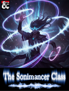 The Sonimancer Class