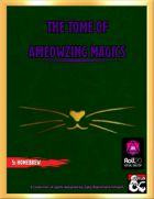 The Tome Of Ameowzing Magics (Roll20)