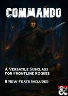 Commando – Roguish Archetype (8 Feats included!)