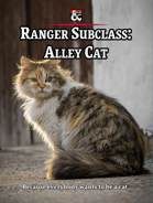 Ranger Subclass: Alley Cat