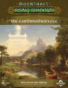 Rising Shadows Trilogy 6: Earthmother's Eye Trilogy [BUNDLE]