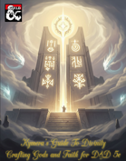 Kymera's Guide to Divinity: Crafting Gods and Faiths for D&D 5e