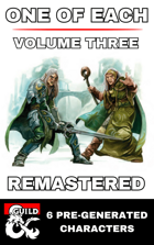 One of Each | Pre-Generated Characters, Vol. 3 - Remastered