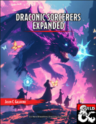 Draconic Sorcerers Expanded