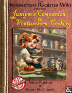 Forgotten Realms Wiki Presents Juniper's Companion to Venturesome Cookery