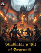 Gladiator's Pit of Draconis