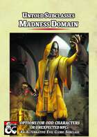 Untold Subclasses - Madness Domain (Cleric)