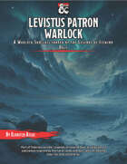 Warlock Subclass : Levistus Patron