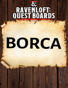 Ravenloft Quest Board: Borca