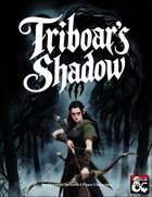 Triboar's Shadow