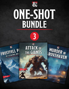 3 One-Shot Adventures: Icewind Dale, Giants, Murder [BUNDLE]
