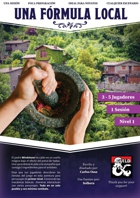 Una F&oacute;rmula Local: aventura one-shot nvl 1