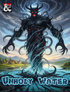 Unholy Water