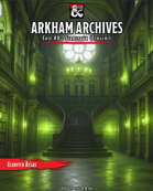 Arkham Archives - Case #8 - Starspawn (Cthulhi)