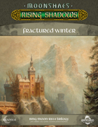 Rising Shadows Trilogy 14: Fractured Winter Trilogy [BUNDLE]