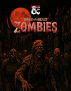 Build a Beasty: Zombies
