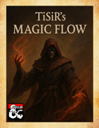 TiSiR's Magic Flow