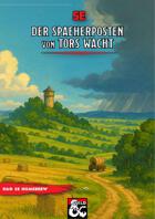 Der Sp&auml;herposten von Tors Wacht