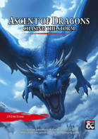 Ascent of Dragons: Chasing the Storm