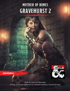 Gravehurst 2 - Mother of Bones [BUNDLE]