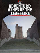 Adventure - Ashes of the Ceasefire