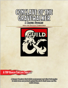 Ranger: Conclave of the Gravewalkers
