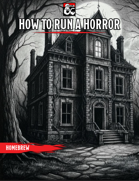 How to run a horror (Halloween Horror)