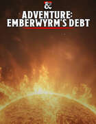 Adventure - Emberwyrm&rsquo;s Debt