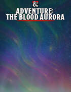 Adventure - The Blood Aurora