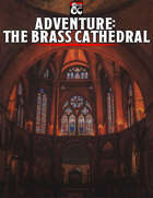 Adventure - The Brass Cathedral