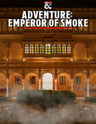 Adventure - Emperor of Smoke