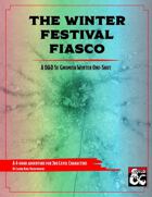 The Winter Festival Fiasco: A Gnomish One-Shot