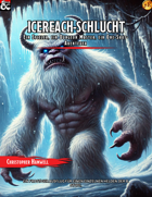 ICEREACH-SCHLUCHT: Ein Spieler, ein Dungeon Master, ein One-Shot-Abenteuer